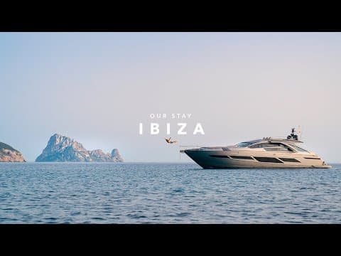 Our Stay Ibiza